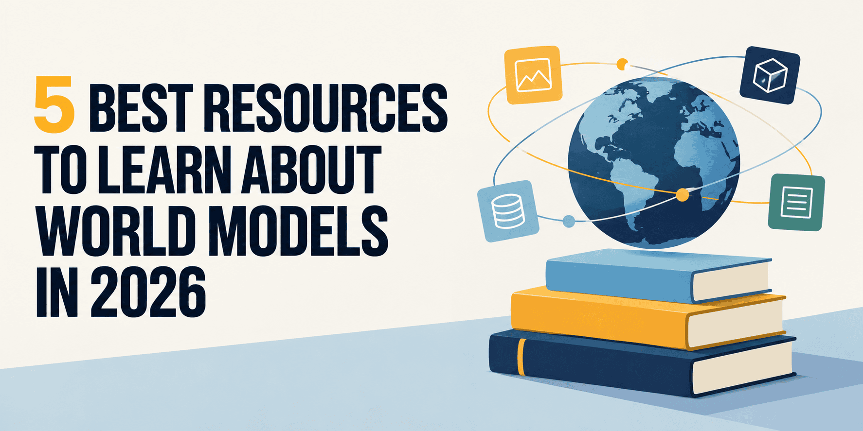Illustration of books, globe, and icons with article title about world models resources
